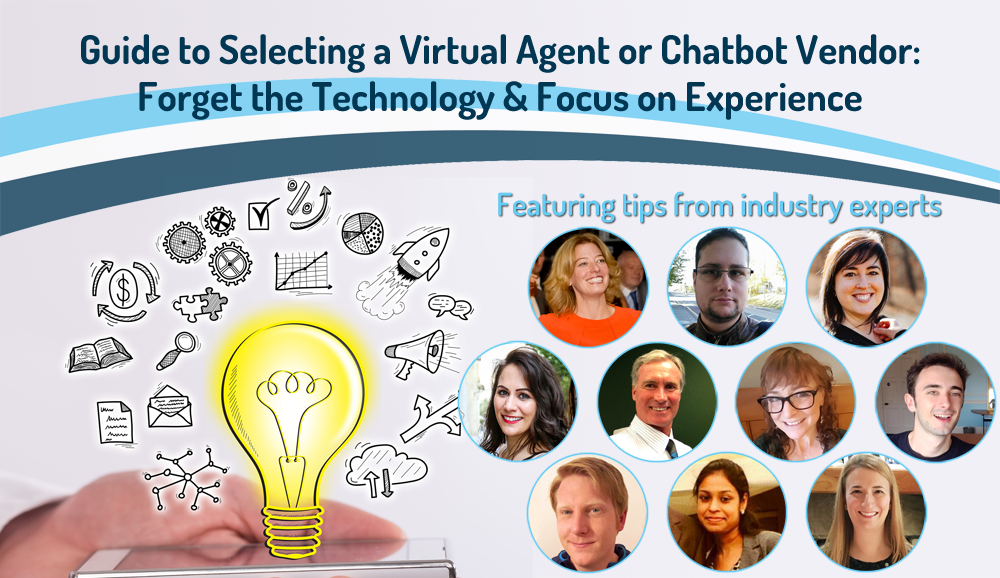 Guide to Selecting a Virtual Agent or Chatbot